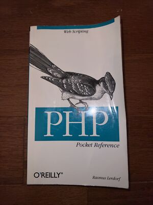 PHP  Pocket Reference Web Scripting Manual By O Reilly