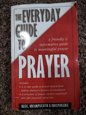 The Everyday Guide to Prayer by Humble Creek Staff (2002, Paperback)