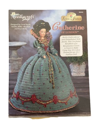 Crochet Ladies of Fashion Catherine of London Pattern for 11-1/2'' Doll Clothes
