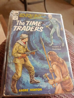 The Time Traders by Andre Norton Ace F-236 1958 very good