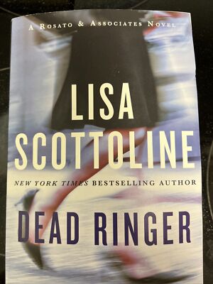 Dead Ringer: A Rosato & Associates Novel by Lisa Scottoline: New