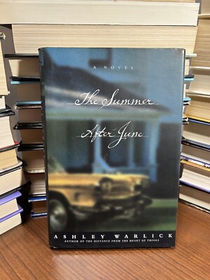 The Summer after June by Ashley Warlick (2000, Hardcover, Teacher's edition)