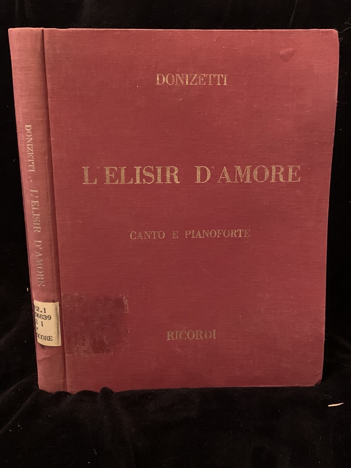 アート・デザイン・音楽 L'ELISIR D'AMORE CANTO E PIANOFORTE L'elisir d'amore: Vocal Score (Ricordi Opera Vocal Score