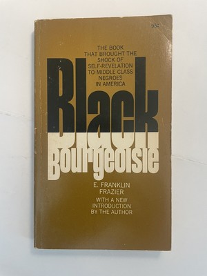 Black Bourgeoisie by E. Franklin Frazier - Paperback Very Good Condition