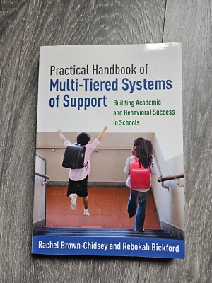 Practical Handbook of Multi-Tiered Systems of Support : Building Academic and...