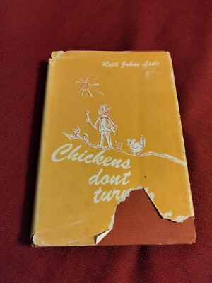 Vintage 1968 Chickens Don't Turn To Dust, Ruth Johns Lisle signed 1st edition 