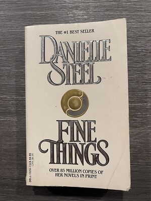 Fine Things By Danielle Steel Pre Owned Paperback 