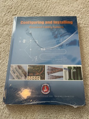 Configuring and Installing, Structured Cabling Systems Book, NJATC