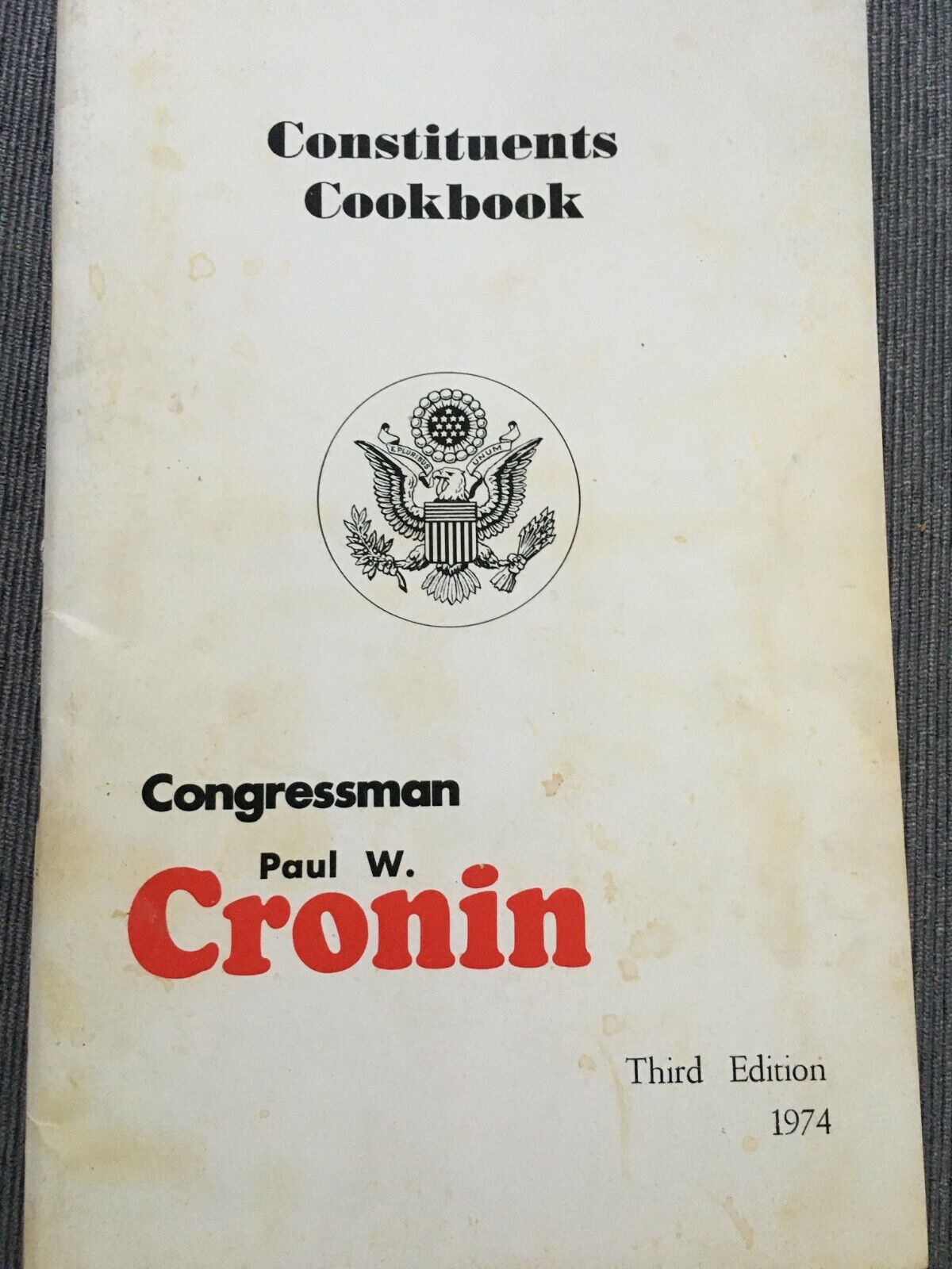 Paul Cronin US Congress MA Constituent Cookbook 1974 3rd edition