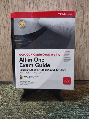Oca/Ocp Oracle Database 11g All-in-one Exam Guide: 1Z0-051, 052, 053 Very Good