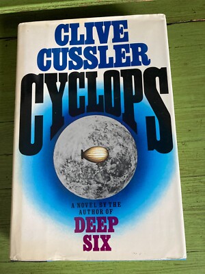 Clive Cussler Cyclops Hard Cover DJ Dirk Pitt Series 1st Ed 1st Print 1986 VG+