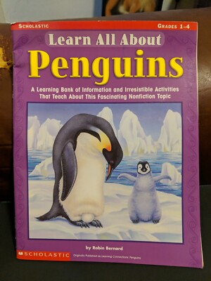 LEARN ALL ABOUT Penguins By Robin Bernard  scholastic 