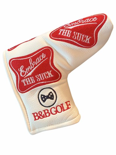 B&B Golf Putter Headcover - Embrace The Suck