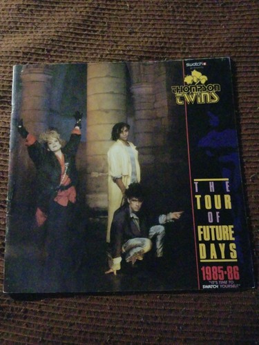 THOMPSON TWINS TOUR OF FUTURE DAYS 85 86 TOUR PROGRAM | eBay