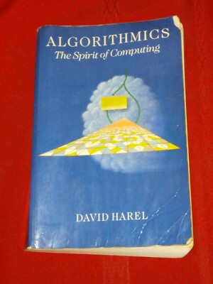 Algorithmics The Spirit of Computing 1987