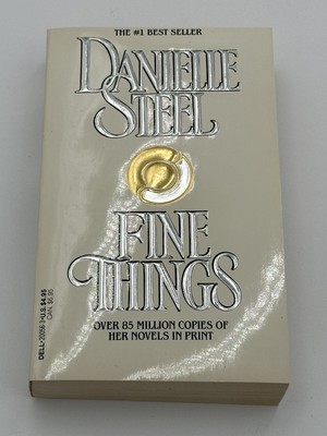Fine Things - By Danielle Steel - Paperback Book