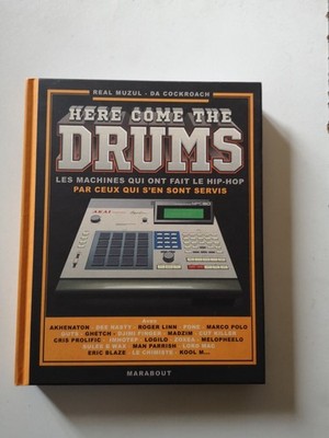 Livre Neuf - Here come the drums - Real Muzul, Da Cockroach - Oct. 2025