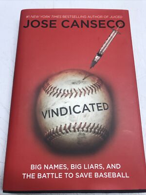 Jose Conseco Vindicated Book HB DJ NEW