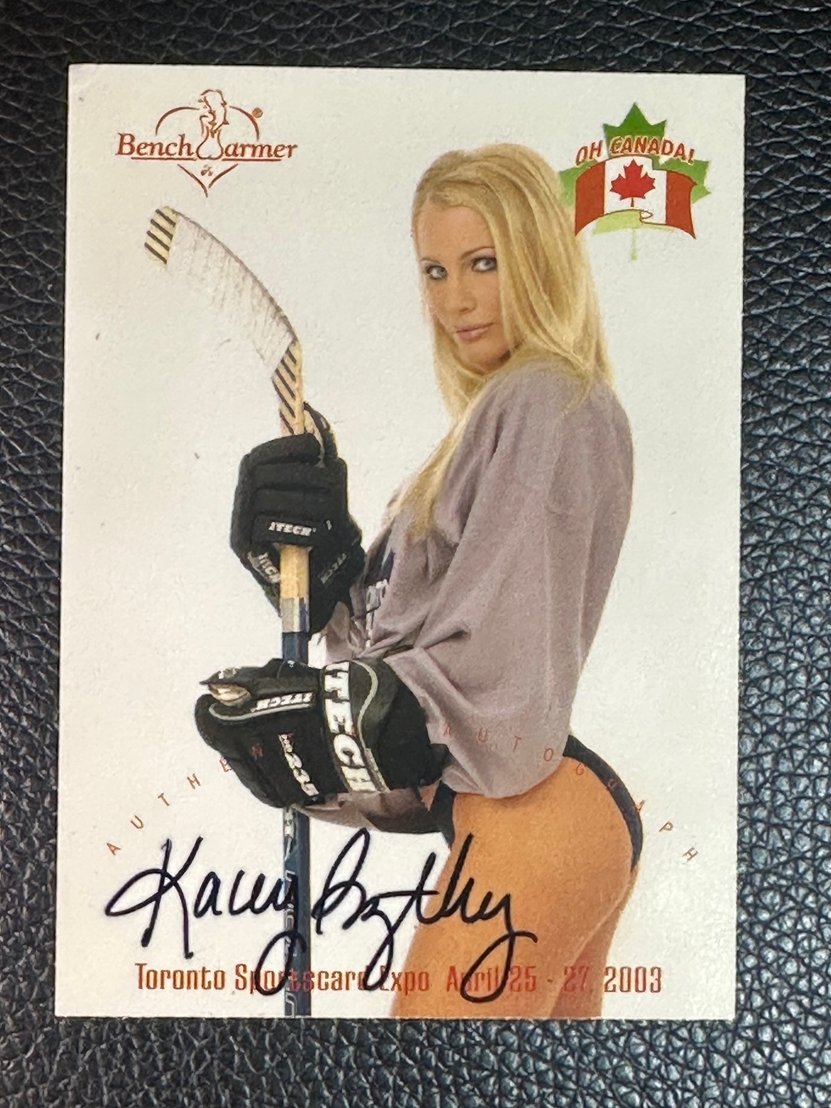 2003 Bench Warmer Oh Canada Kacey Bytheway Auto Autograph