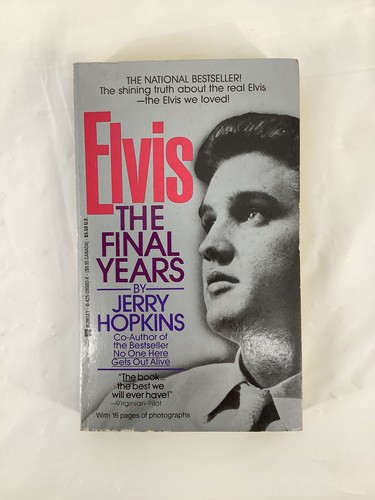 Elvis - The Final Years by Jerry Hopkins (1985, PB) | eBay