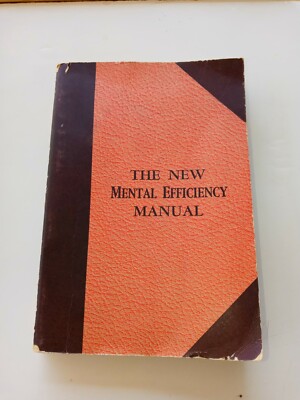 The New Mental Efficiency Manual by Eugene Thwing 1934 Funk & Wagnalls