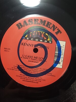 KENNY BOBIEN  U GAVE ME LOVE 1999  BBR-028  Basement Boys  Vinyl  Garage  House