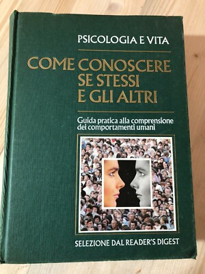 Libro Psicologia e Vita, come conoscere se stessi e gli altri