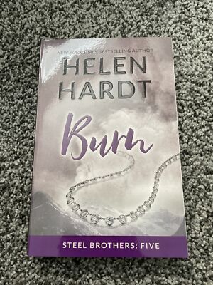 Burn ~ Helen Hardt ~ Steel Brothers ~ 5
