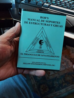 Bob's Rigging & Crane Handbook Sixth Edition Spanish Pocket Book