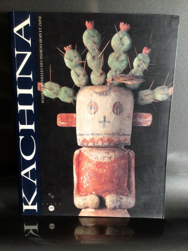 Kachina PoupÃ©Es Rituelles Des Indiens Hopi Et Zuni
