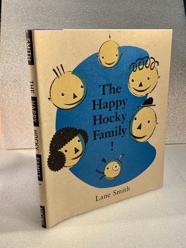 The Happy Hocky Family 1993 Viking By Lane Smith Autographed