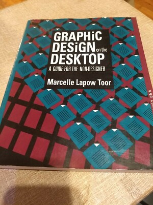 VNR Computer Library: Graphic Design on the Desktop by Marcelle L. Toor...