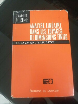 Linear Analysis in Finite-Dimensional Spaces Glazman Liubitch MIR 1974