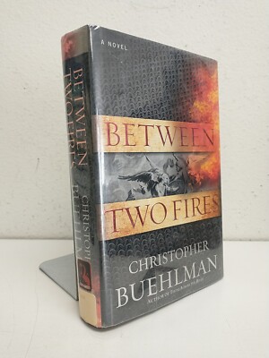 Between Two Fires  (1st Ed) by Buehlman, Christopher HCDJ