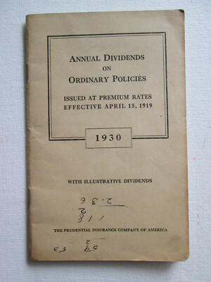 Prudential Insurance Annual Dividends on Ordinary Policies 1930 Booklet