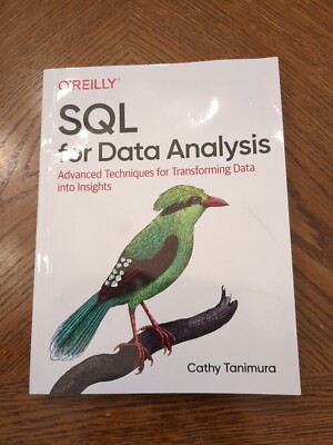 SQL for Data Analysis : Advanced Techniques for Transforming Data into Insights