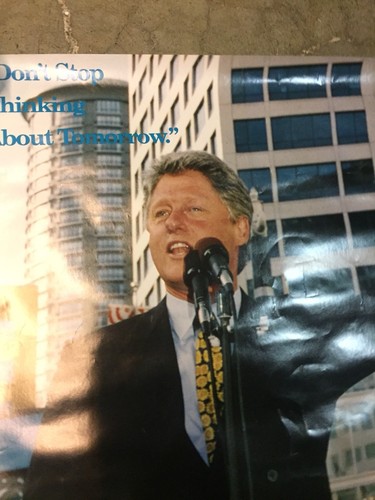 Vintage Bill Clinton Campaign Poster 1992 Silverlake Mall Seattle Dont Stop...