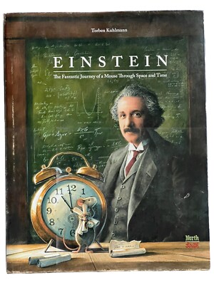 Mouse Adventures Ser.: Einstein : The Fantastic Journey of a Mouse Through Space
