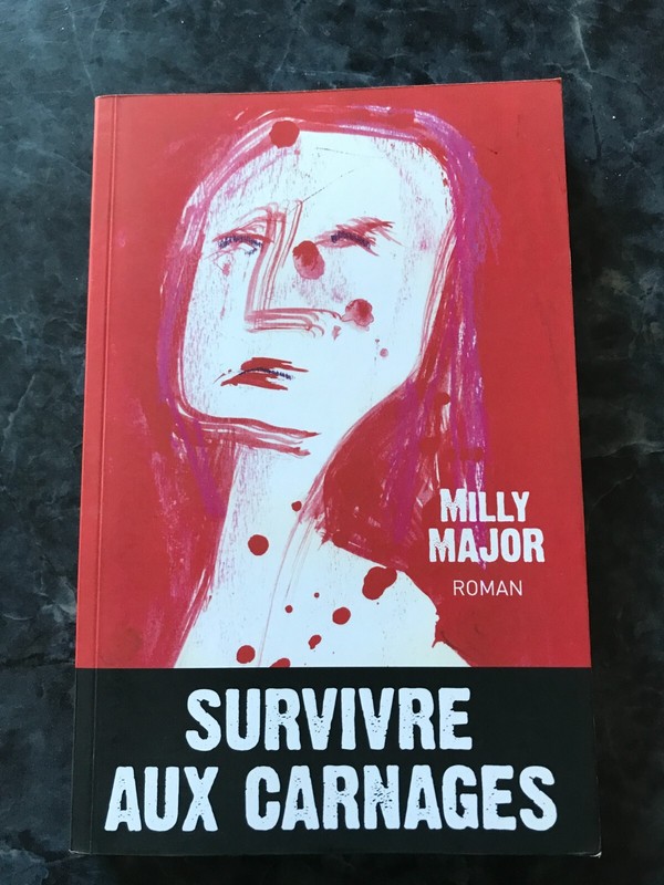 Roman Survivre Aux Carnages - Mily Major