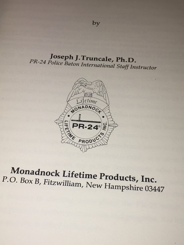 The PR-24 Police Baton: Advanced Techniques Book 1985.