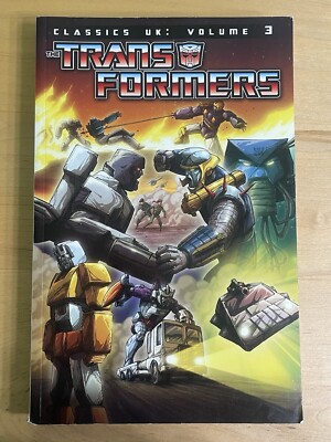 Transformers Classics UK Vol 3 TPB (2012) IDW ~ First Printing