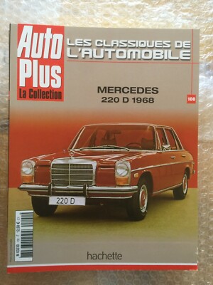 Libretto Auto Plus 100 Mercedes 220 D 1968