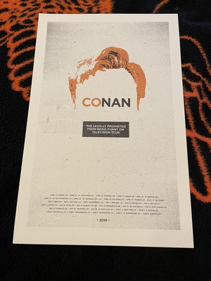 Conan O Brien Legally Prohibited Tour Poster Screenprint Tom Cruise Kubrick TBS