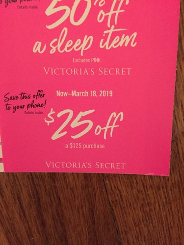 Victoria Secret Coupons Lot Of 4-Expiration 3/18/19-Free Panty,20%,50%, $25off