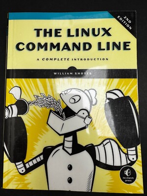 The Linux Command Line, 2nd Edition: A Complete Introduction by William E....