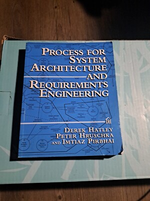 Process for System Architecture and Requirements Engineering by Imtiaz Pirbhai,