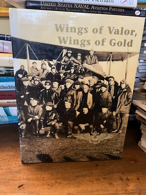 2.     FLYING MACHINES PRESS: WINGS OF VALOR, WINGS OF GOLD  (1998)  LN AN ILLUS