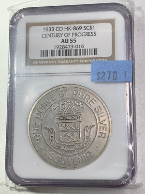 Century of Progress 1933, Colorado, HK-869 1 oz .999 Fine Silver NGC AU55