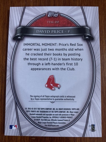 David PRICE🔥2017 Topps Tribute Immortal Moment On Card AUTO #TTM-DP 24/25 NM📈