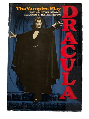 DRACULA The Vampire Play by Milton Dean & John Balder son, HCDJ BCE VG